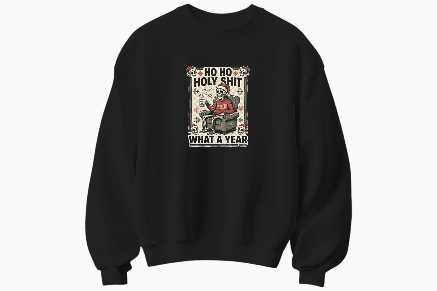 Yılbaş Holy Shit Temalı Sweatshirt